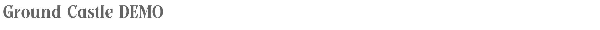 Sample characters Ground Castle Font
